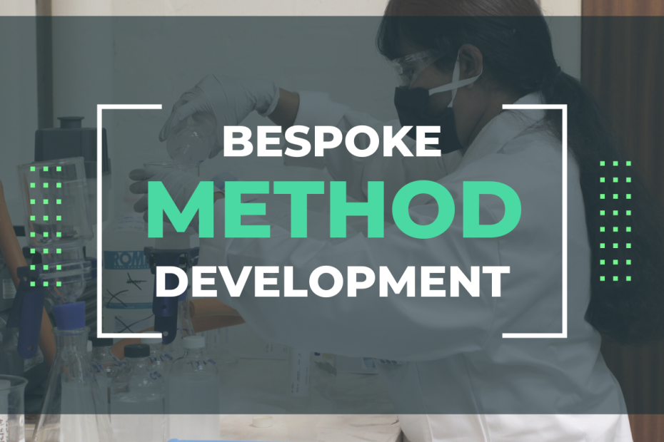 Bespoke method development