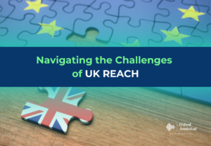 Navigating the Challenges of UK REACH: Ensuring Compliance and Minimising Expenses